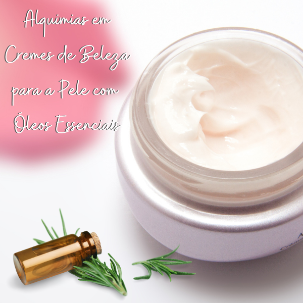 cupom de desconto Alquimias em Cremes para a Pele com Óleos Essenciais