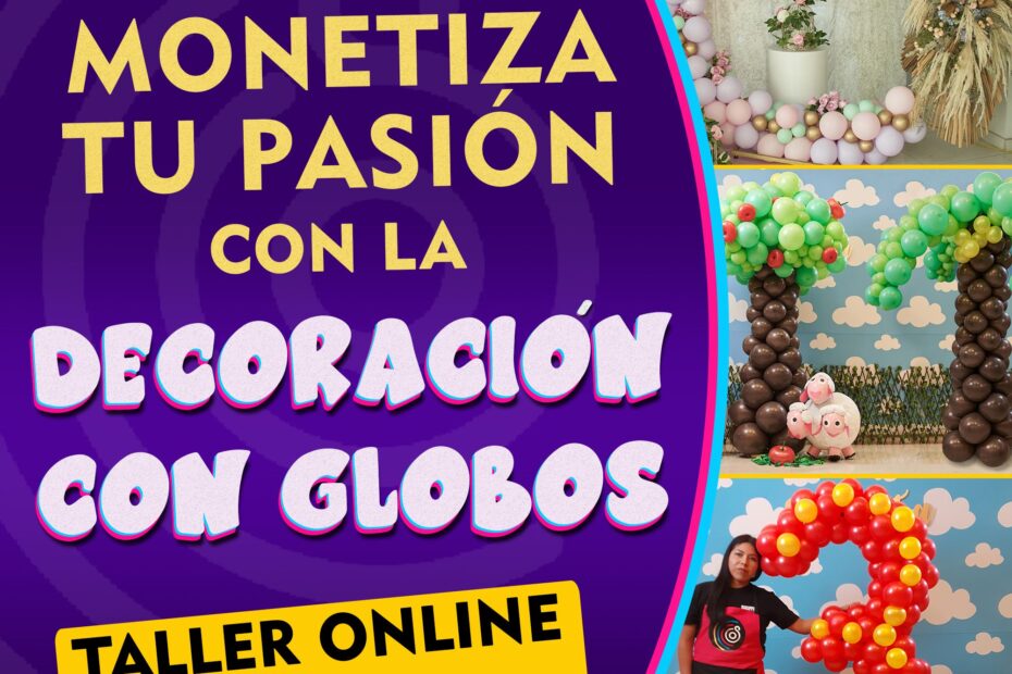 cupón de descuento monetiza tu pasion con la decoración con globos