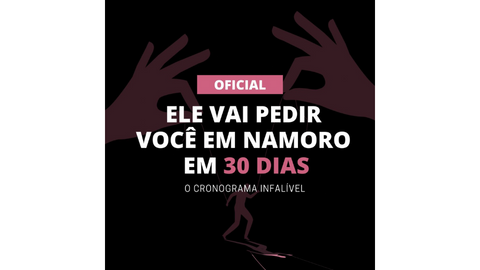 cupom de desconto ele vai pedir você em namoro em 30 dias emanuel hallef