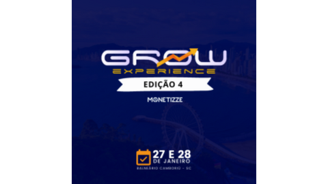 Grow Experience 4ª Edição