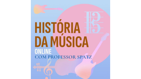 cupom de desconto Curso de História da Música com Prof. Spatz