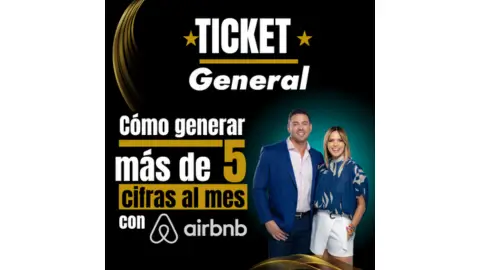 cupón de descuento Ticket General- Gana mas de 5 cifras al mes con Airbnb sin ser dueño de una propiedad