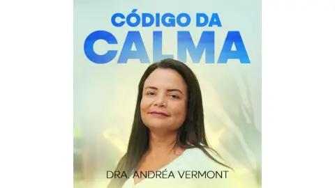 cupom de desconto Código da Calma Você Merece Ser Feliz!